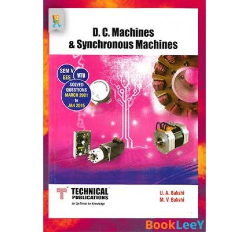 D.C.Machines & Synchronous Machines By U.A.Bakshi 